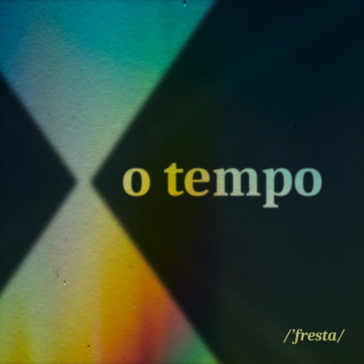 Capa do single O Tempo, da Fresta, com feixes de luz colorida sobre fundo escuro
